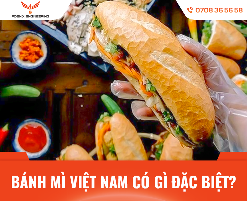Bánh mì Việt Nam có gì đặc biệt