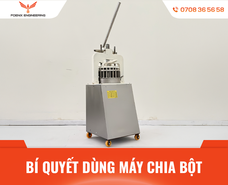 Bí quyết sử dụng máy chia bột