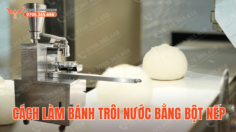 Cách làm bánh trôi nước bằng bột nếp dẻo tự động