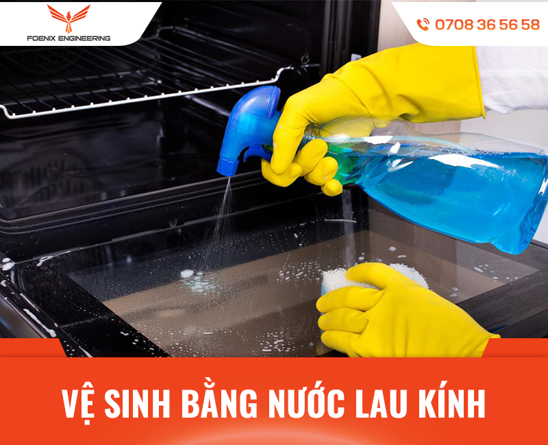 Mẹo vệ sinh lò nướng bằng nước lau kính