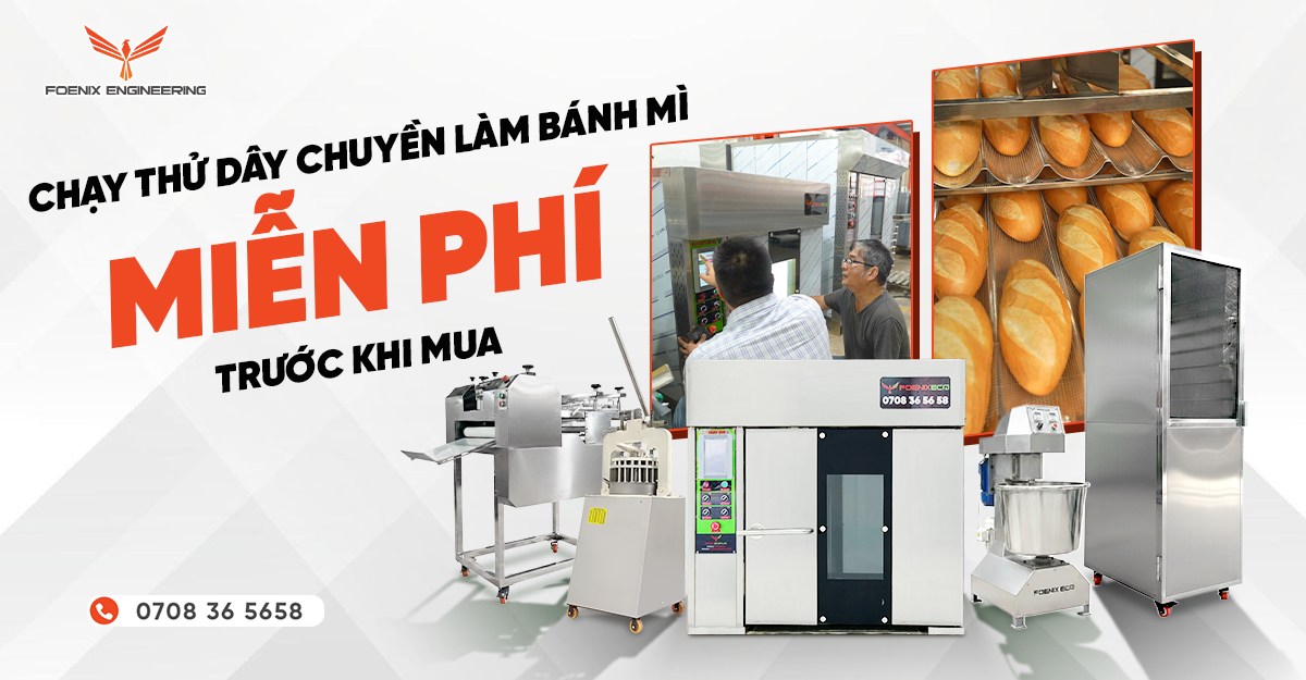 Chạy thử dây chuyền làm bánh mì miễn phí trước khi mua