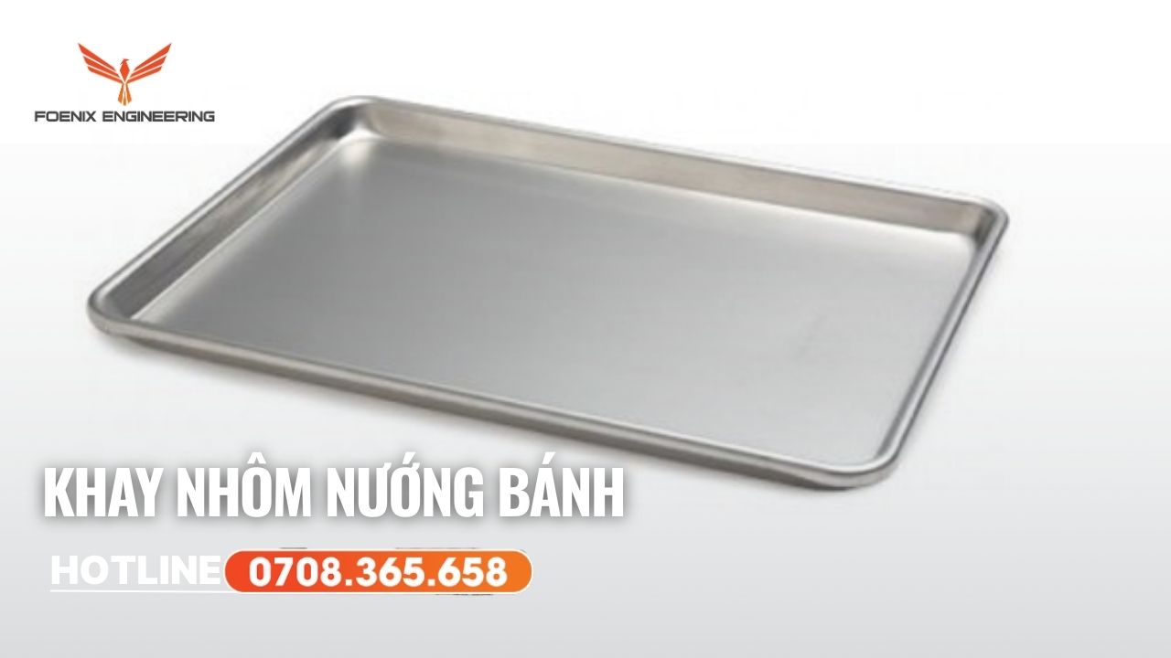 Đặc điểm khay nhôm nướng bánh