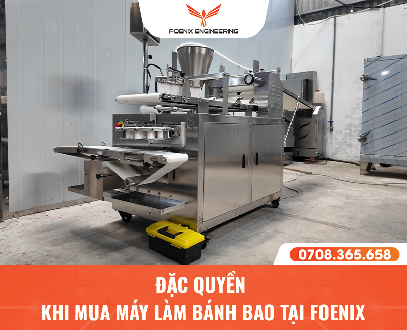 Đặc quyền khi mua máy làm bánh bao Foenix