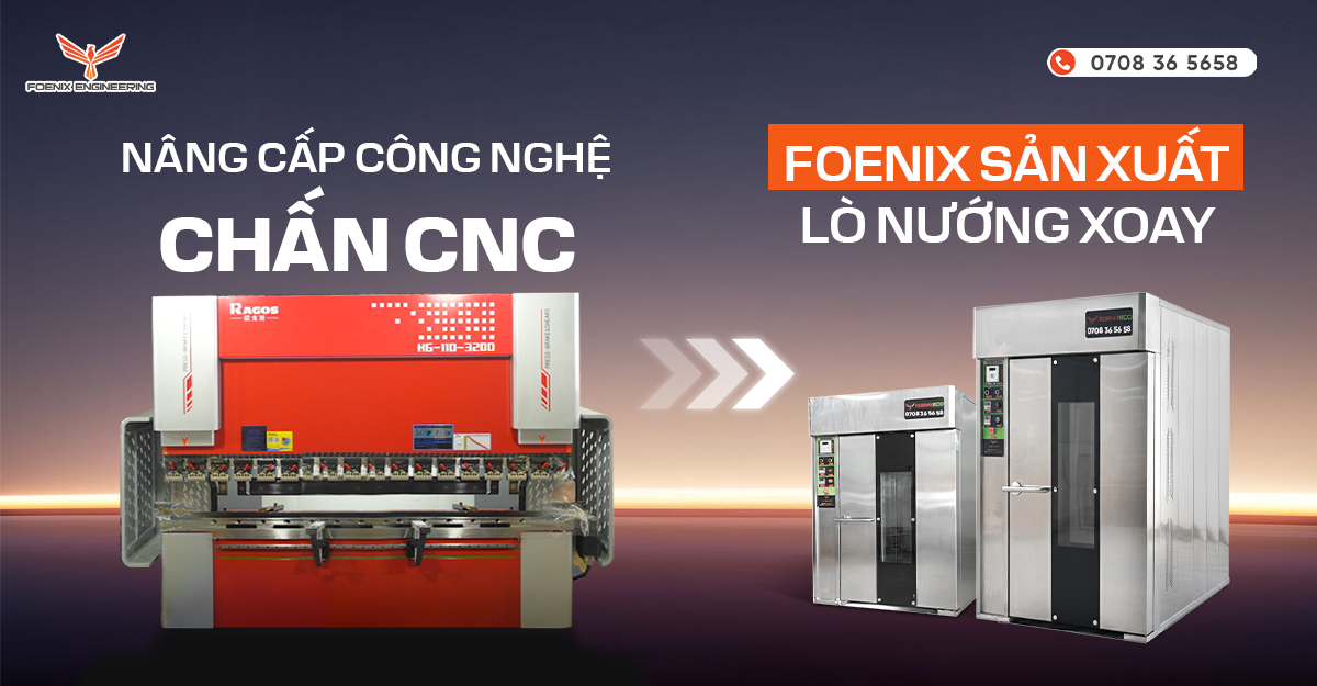 Foenix đầu tư máy chấn CNC HG-110 tăng tốc sản xuất lò nướng