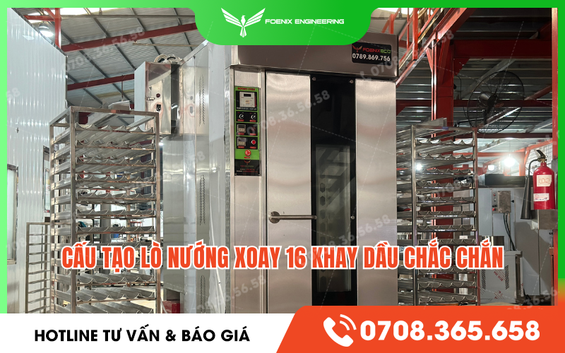Cấu tạo lò xoay 16 khay dùng dầu