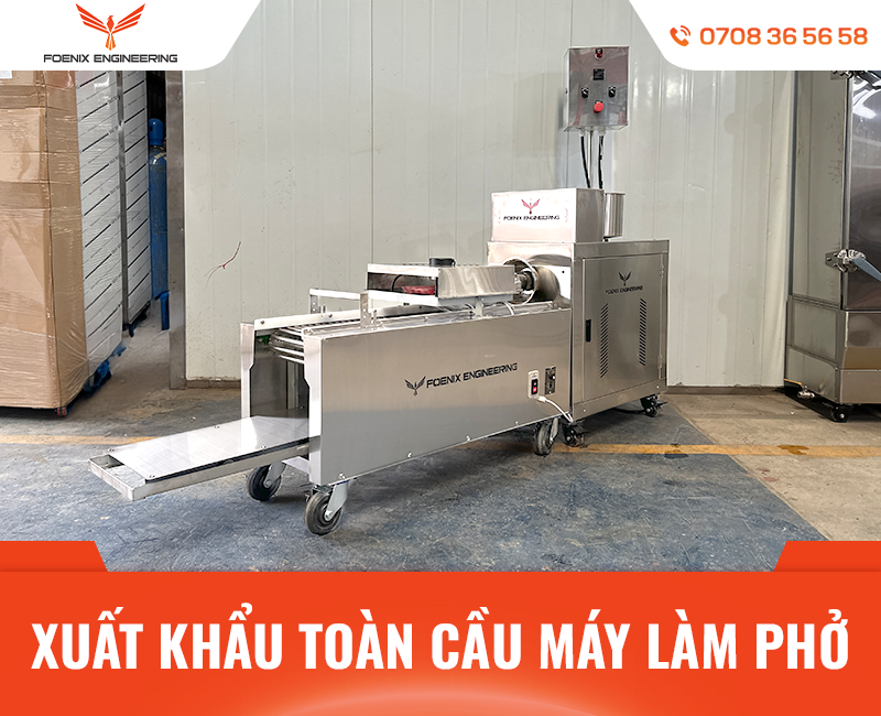 Đơn vị xuất khẩu máy làm phở tươi toàn cầu