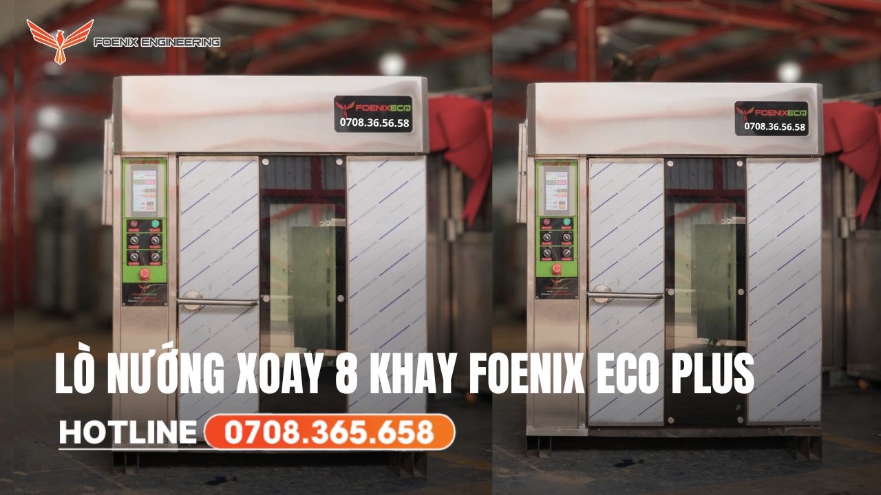 Giới thiệu lò nướng bánh mì xoay 8 khay Foenix Eco Plus