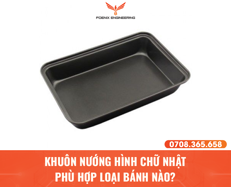 Khuôn hình chữ nhật nướng bánh