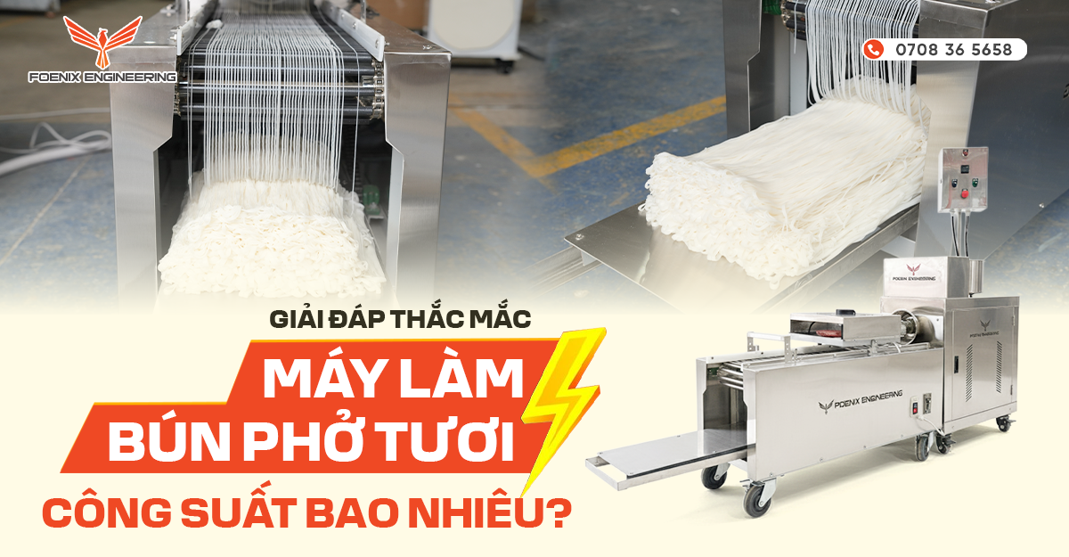 Công suất máy làm bánh phở tươi