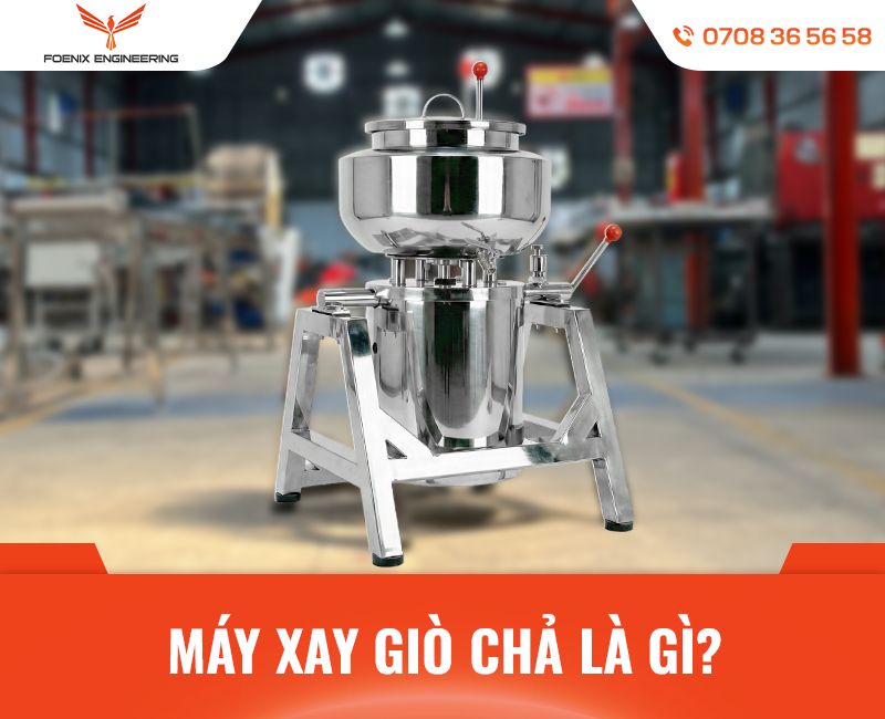 Máy xay giò chả công nghiệp là gì?