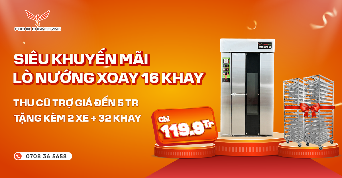 Mua lò nướng bánh mì 16 khay tặng 32 khay chỉ 119,9TR