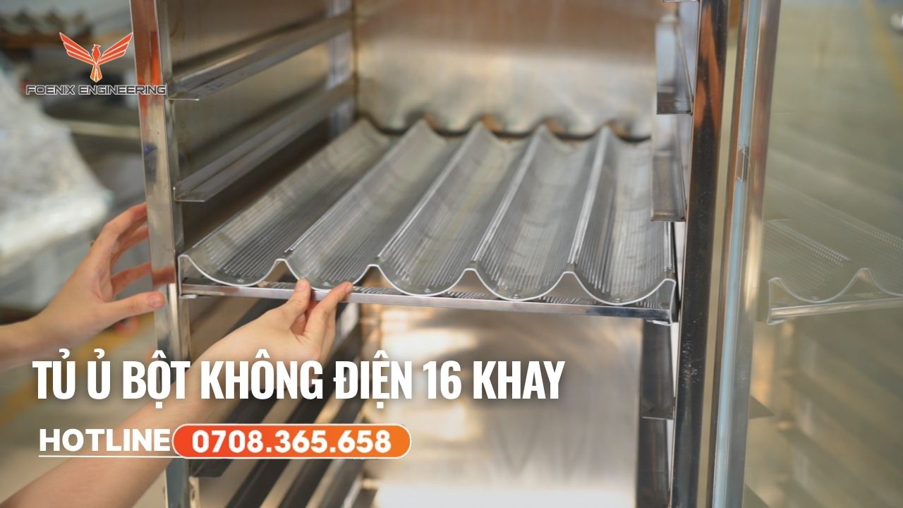 Mục đích sử dụng tủ ủ bột không điện 16 khay