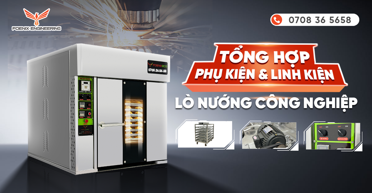 Phụ kiện và linh kiện của lò nướng công nghiệp