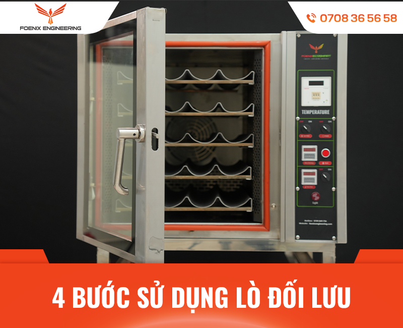 Các bước sử dụng lò nướng đối lưu 5 khay