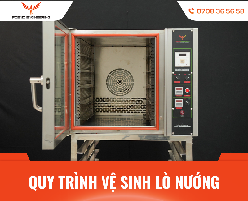 Quy trình vệ sinh lò nướng