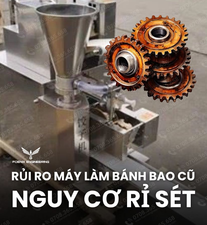 rủi ro máy làm bánh bao cũ gỉ sét