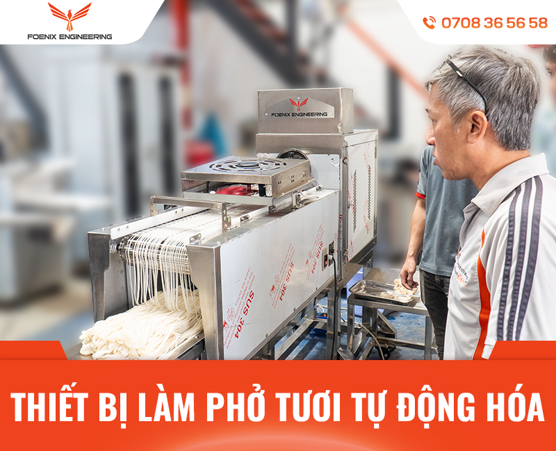 Thiết bị làm phở tươi hiện đại