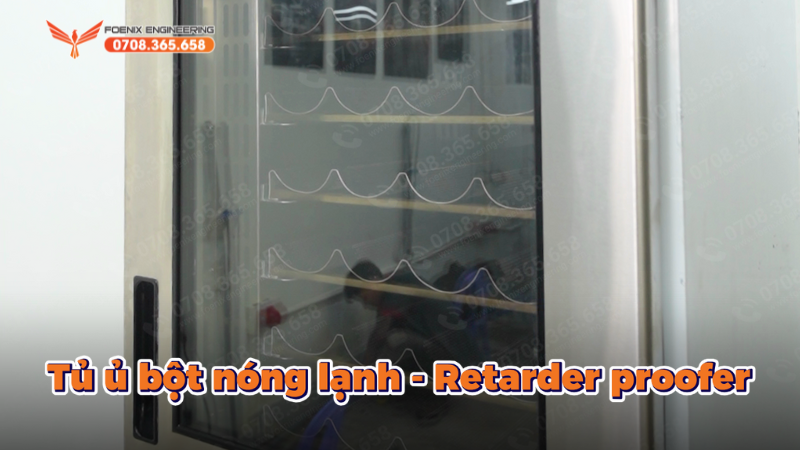 retarder proofer là gì