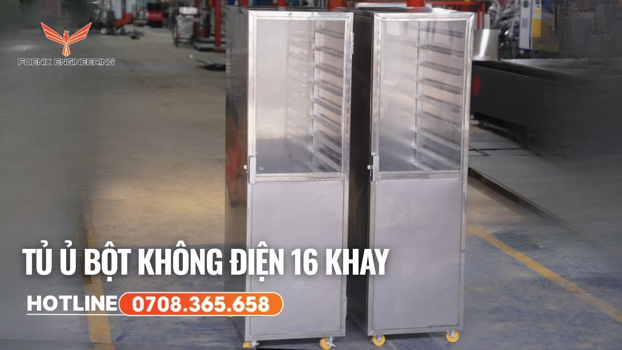 Ưu điểm nổi bật tủ ủ bột 16 khay không điện